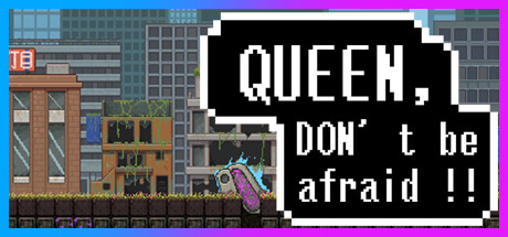 Queen,Don't be afraid game cover