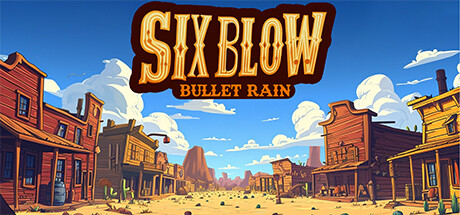 Six Blow: Bullet Rain Cheat Engine/CT