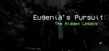 Eugenia's Pursuit: The Hidden Legacy Cheat Engine/CT