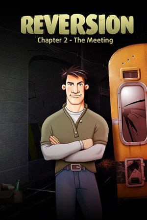 Cover art of Reversion - The Meeting (2nd Chapter)