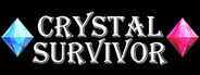 Crystal Survivor