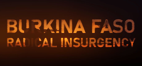 Burkina Faso: Radical Insurgency Cheat Engine/CT