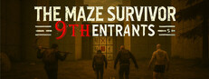 The Maze Survivor: The 9th Entrants