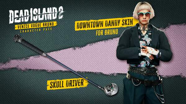 Dead Island 2 - Character Pack: Venice Vogue Bruno