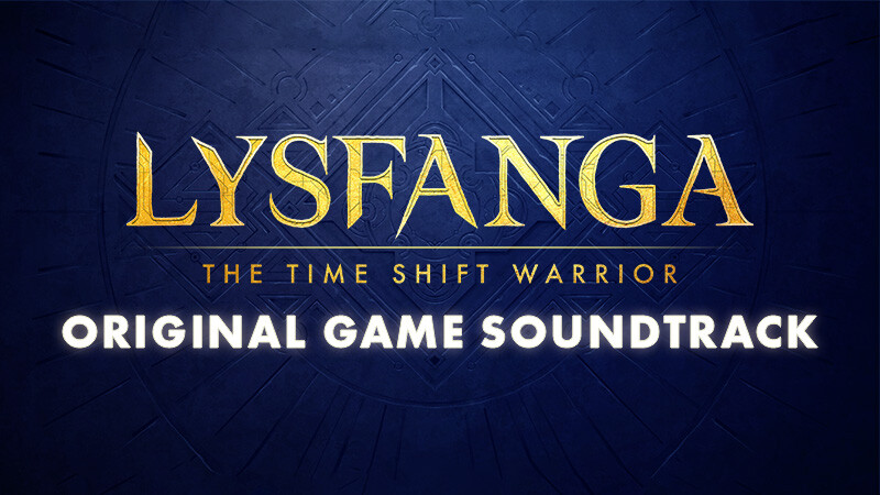 Lysfanga: The Time Shift Warrior (Original Game Soundtrack) Featured Screenshot #1