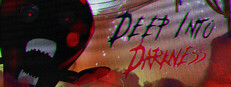 Deep Into Darkness - Chapter 1