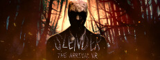 Slender: The Arrival VR