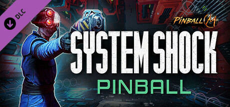 Pinball M - System Shock Pinball banner image