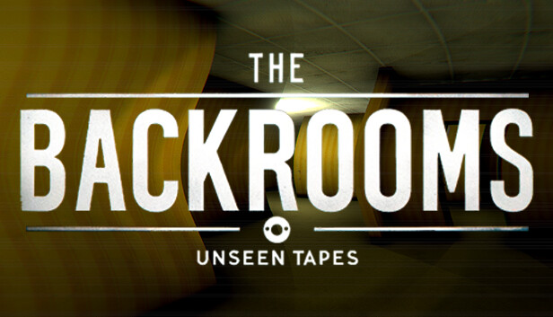 The Backrooms: Unseen Tapes - Steam News Hub