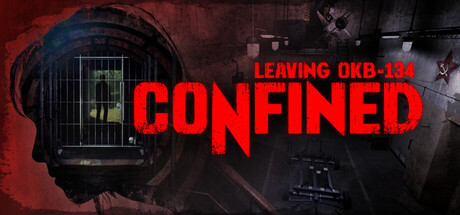 CONFINED: Leaving OKB-134 by FIEND GAMES - Similar game based
                        on tags