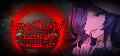 LunarMirror:MoonNightWithoutLight Cheat Engine/CT