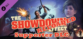The Showdown Effect: Reloaded - Supporter DLC