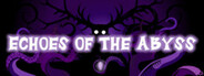 Echoes of the Abyss