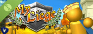 My Liege Demo