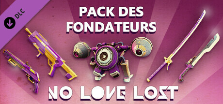 No Love Lost - Pack Des Fondateurs
