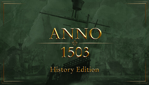 Steam：Anno 1503 History Edition
