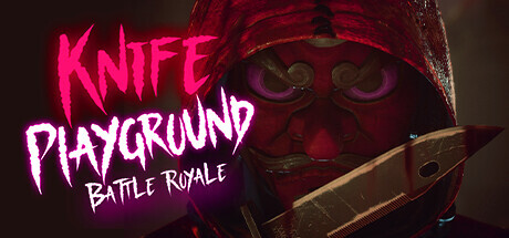 KnifePlayground: Horror Battle Royale Playtest Cheat Engine/CT