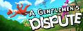 A Gentlemen's Dispute