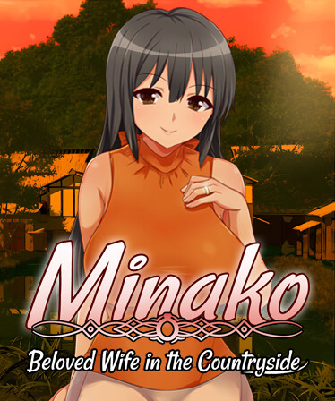 Minako: Beloved Wife in the Countryside