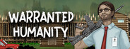 Warranted Humanity