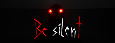 Be Silent