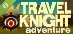 Travel Knight Adventure Demo