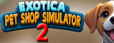 Exotica: Pet Shop Simulator 2