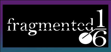 FRAGMENTED 6th game cover