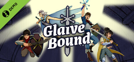 GlaiveBound Demo banner