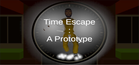 Time Escape : A Prototype Cover Image