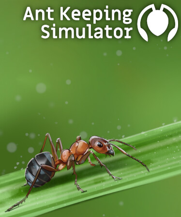 Ant Keeping Simulator