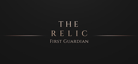 The Relic: First Guardian Banner