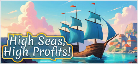 High Seas, High Profits! Cheat Engine/CT