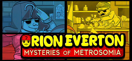 Orion Everton: Mysteries of Metrosomia Cheat Engine/CT