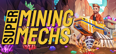 Обложка Super Mining Mechs