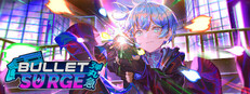 Bullet: Surge