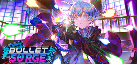 Bullet: Surge