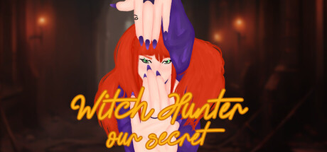 Witch Hunter: Our Secret