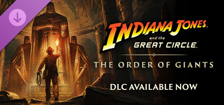 Indiana Jones and the Great Circle™: The Order of Giants
