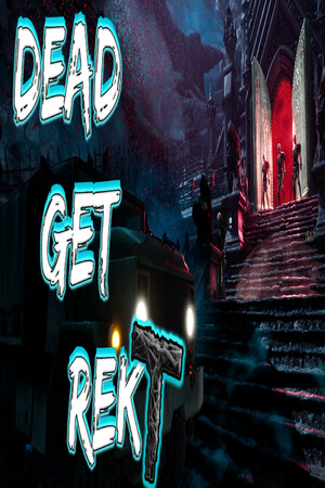 Обложка DEAD GET REKT