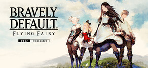 BRAVELY DEFAULT FLYING FAIRY HD Remaster