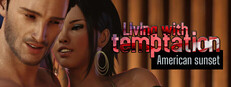 Living with temptation: American sunset game cover
