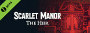 Scarlet Manor: The Heir - Day One Demo