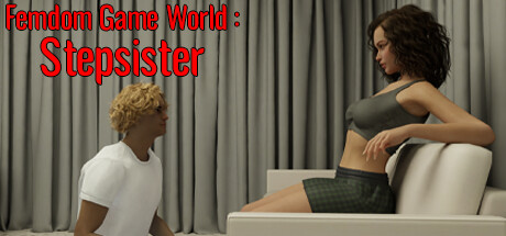Femdom Game World: Stepsister - similar game to Et le grain mourut by Femdom Game World