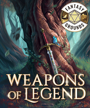 Fantasy Grounds - Weapons of Legend for 5th Edition