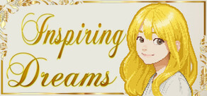 Inspiring Dreams - A Short Adventure Game