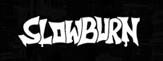 SLOWBURN