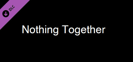 Nothing Together - Dark Theme banner image