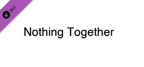 Nothing Together - Light Theme banner image