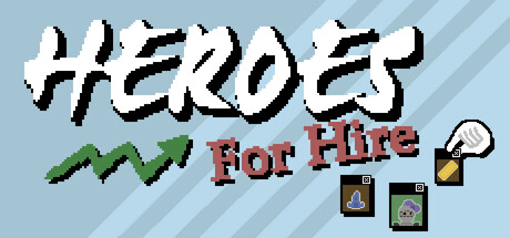 Heroes For Hire - Guild Micromanagement Simulator